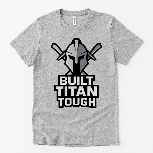 Built Titan Tough t-shirt featuring gladiator helmet and swords
