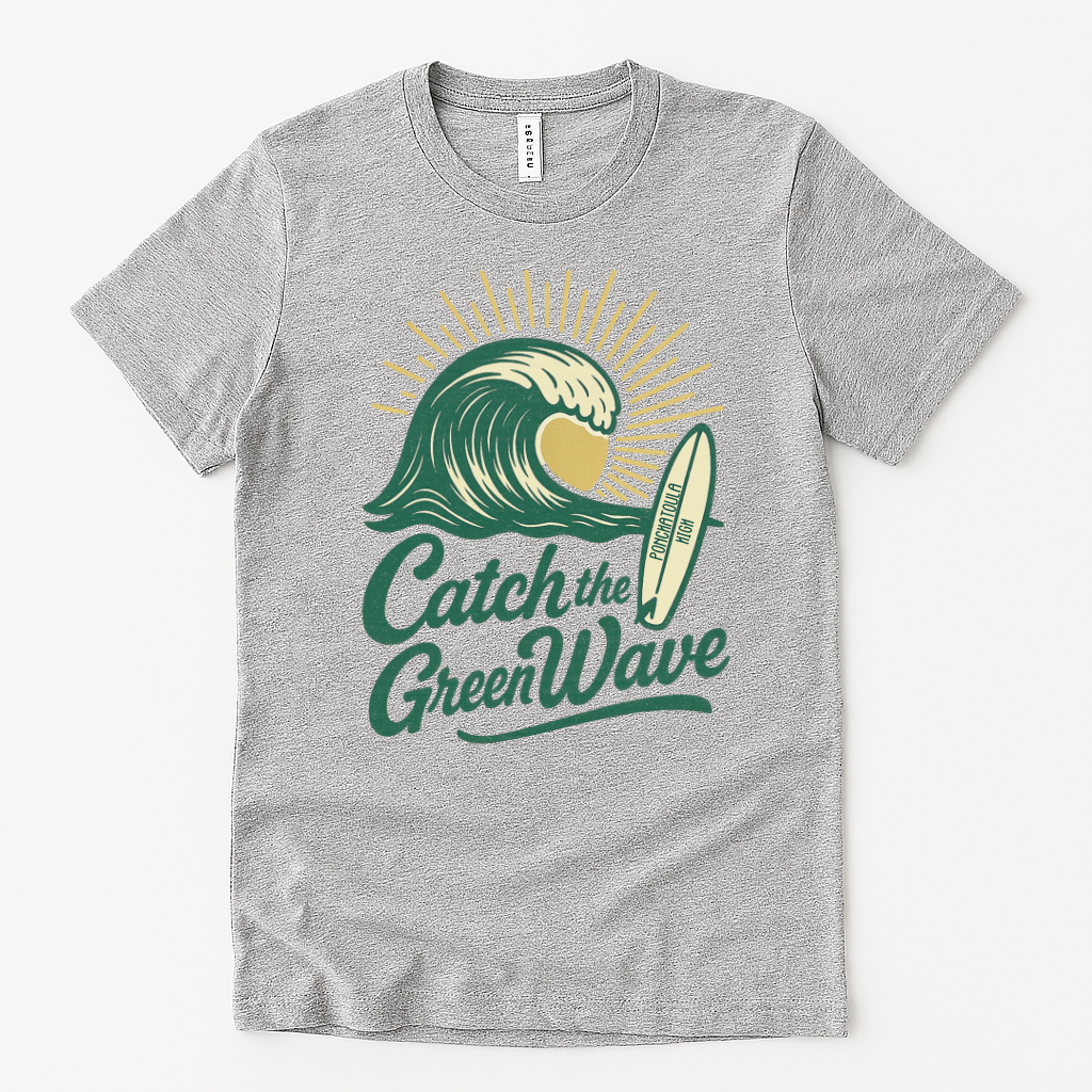 Ponchatoula High Catch the Green Wave Spirit Shirt