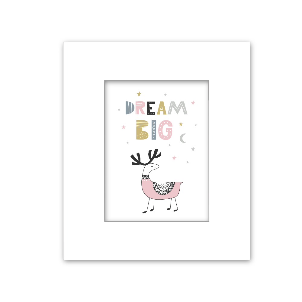 Dream Big | Reindeer |  Printed Art 8 * 10