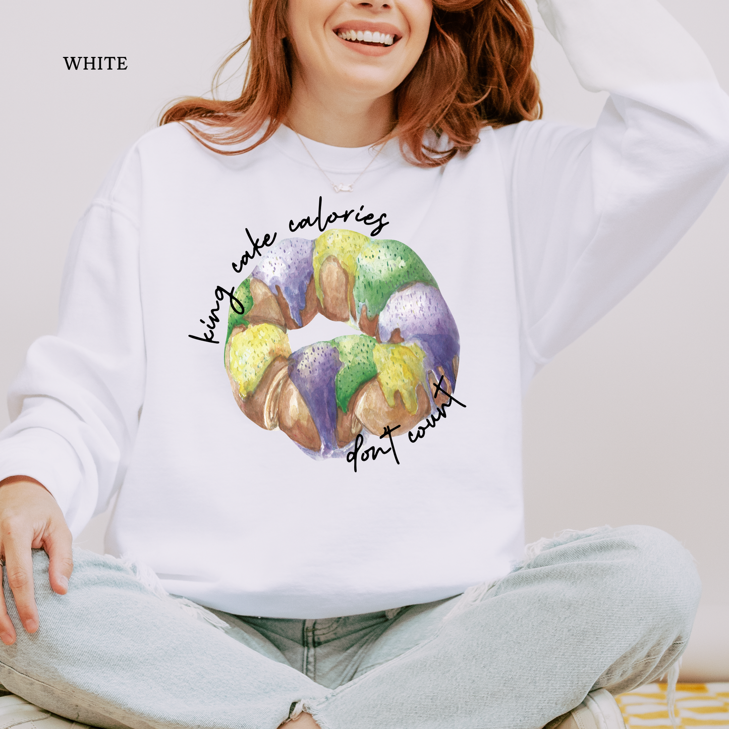 King Cake Calories Don't Count | Mardi Gras | Comfort Color Sweatshirts