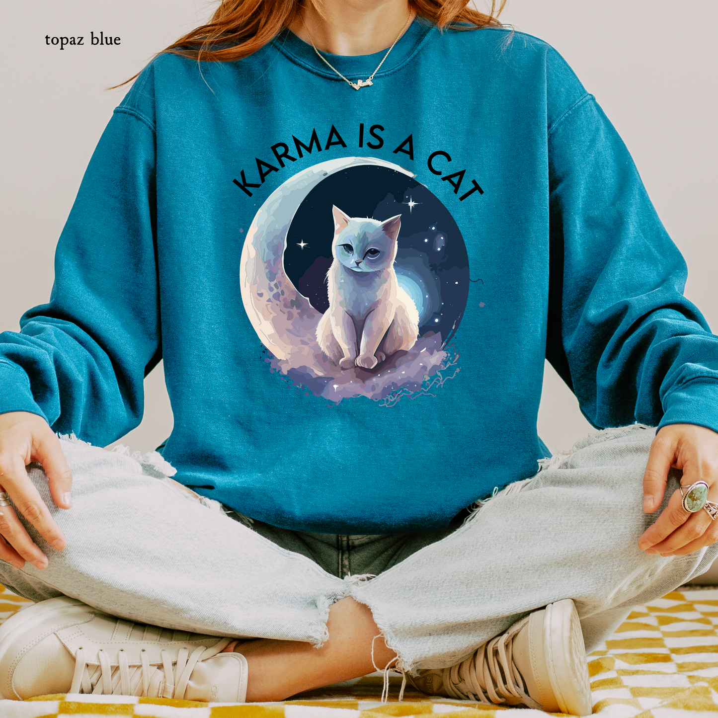 Karma is a Cat - Comfort Color Sweatshirts