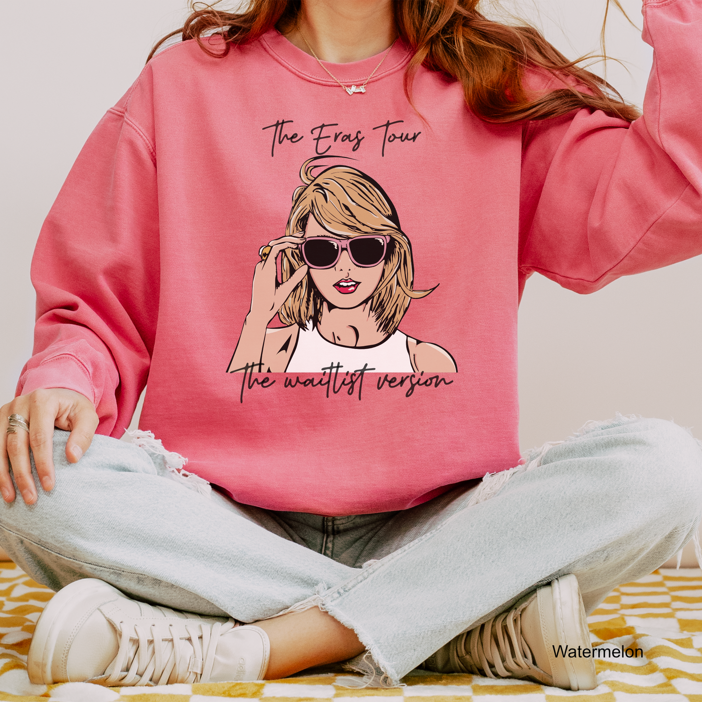 The Eras Tour - The Waitlist Version - Taylor Swift - Comfort Color Sweatshirts