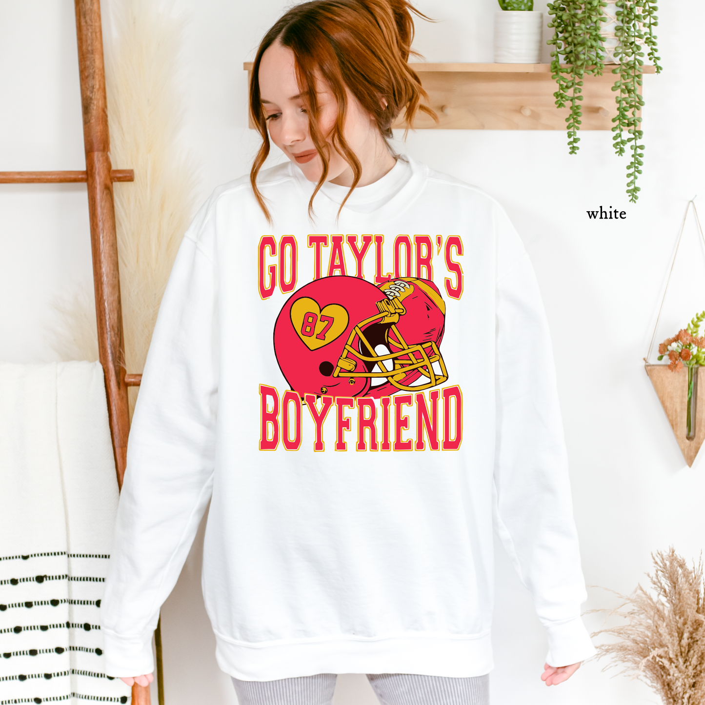 Go Taylor's Boyfriend | Sweatshirts | Adults