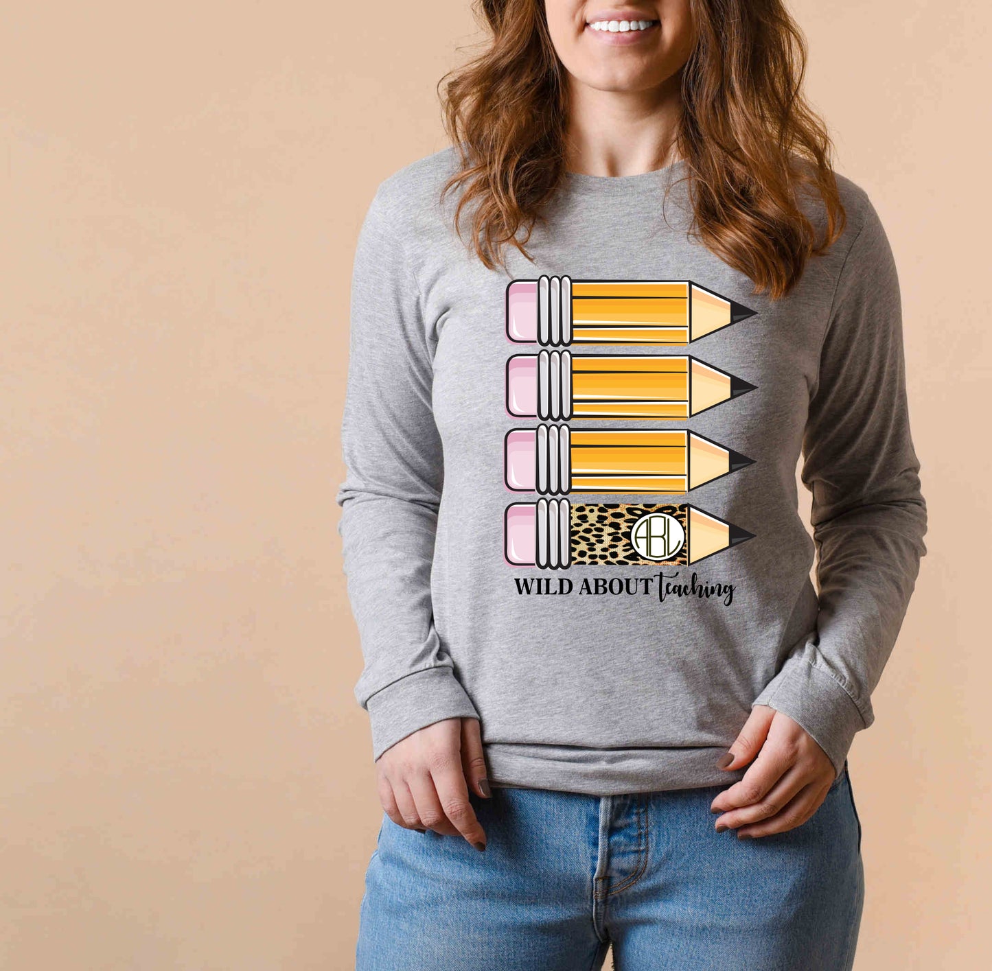 Wild About Teaching Custom Monogram - Long Sleeve