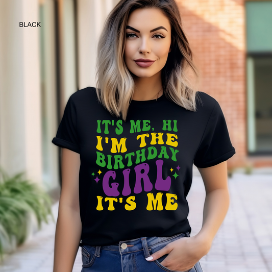 I'm the Birthday Girl | Mardi Gras | Kids & Adults