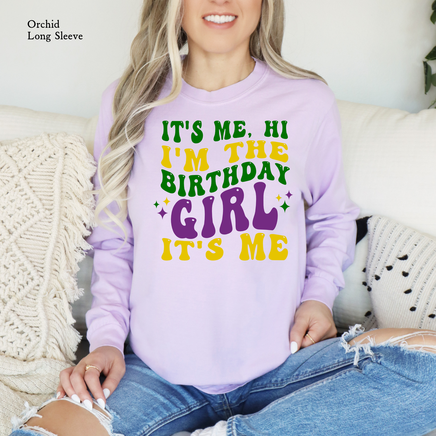 I'm the Birthday Girl  | Mardi Gras| Comfort Color Long Sleeve Graphic Tees
