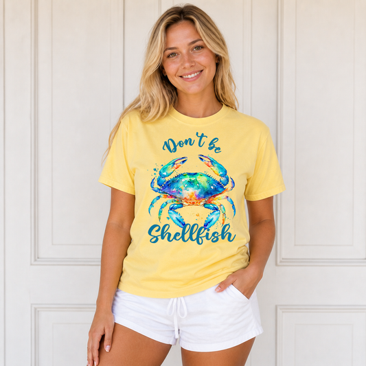 Don’t Be Shellfish T-Shirt – Funny Beach Shirt, Summer Vacation Tee, Coastal Crab Graphic Shirt