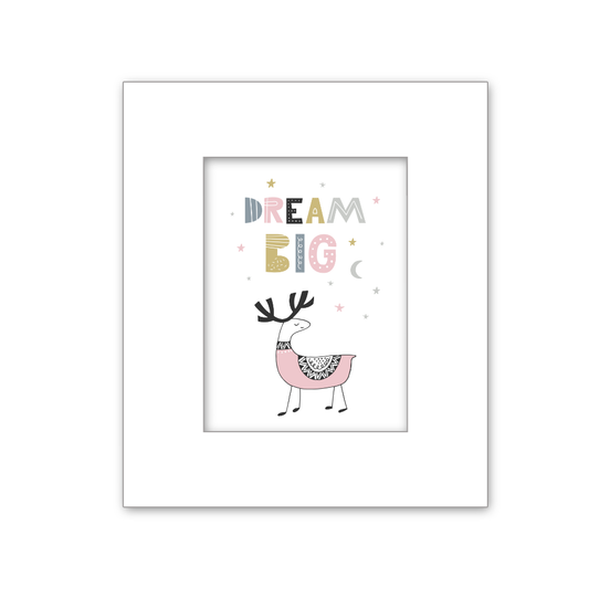 Dream Big | Reindeer |  Printed Art 8 * 10
