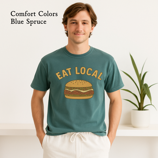 Eat Local Muffuletta Shirt – Louisiana Comfort Colors Graphic Tee