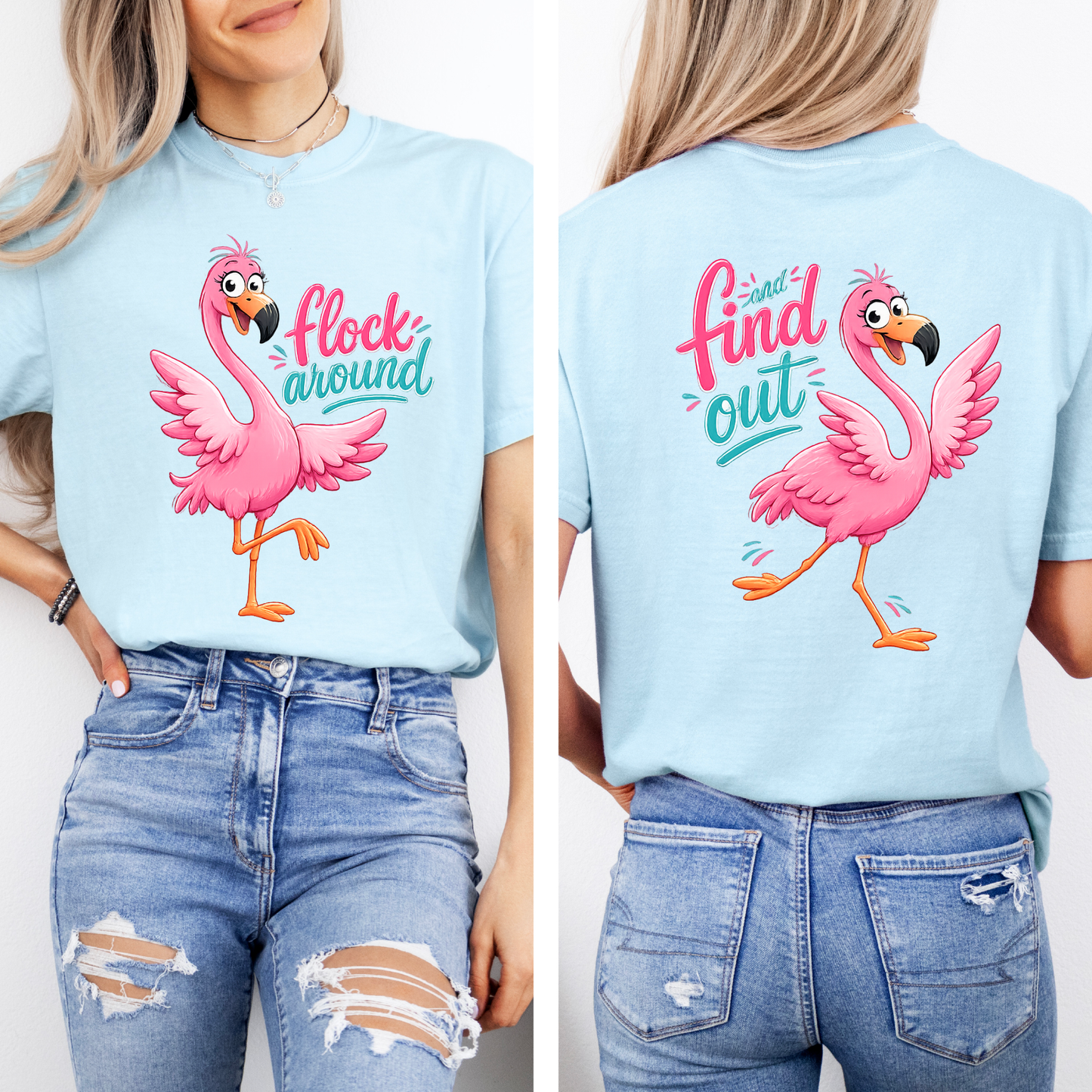 bold flamingo illustration shirt with funny saying summer apparel