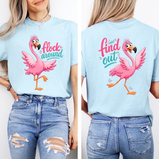 bold flamingo illustration shirt with funny saying summer apparel
