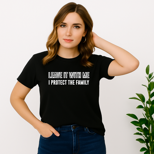 I Protect the Family T-shirt