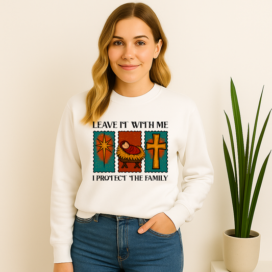 Christian Religious | Father Figure | I Protect the Family | Holiday Christmas Sweatshirt