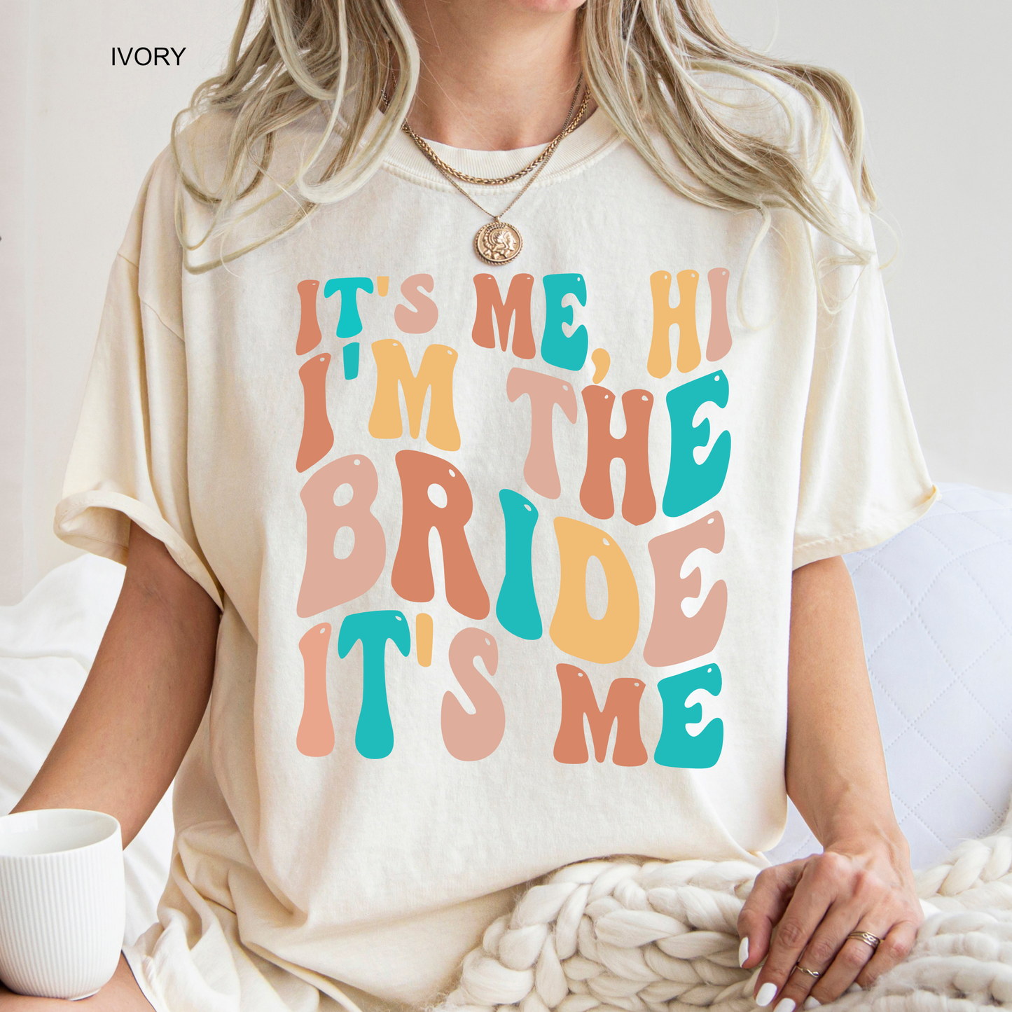 It's Me, Hi I'm the Bride | Bridal Party | Bachelorette Party | Comfort Color Short Sleeve Graphic Tees