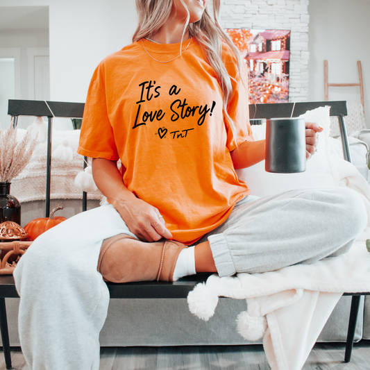 It's a Love Story Tshirt