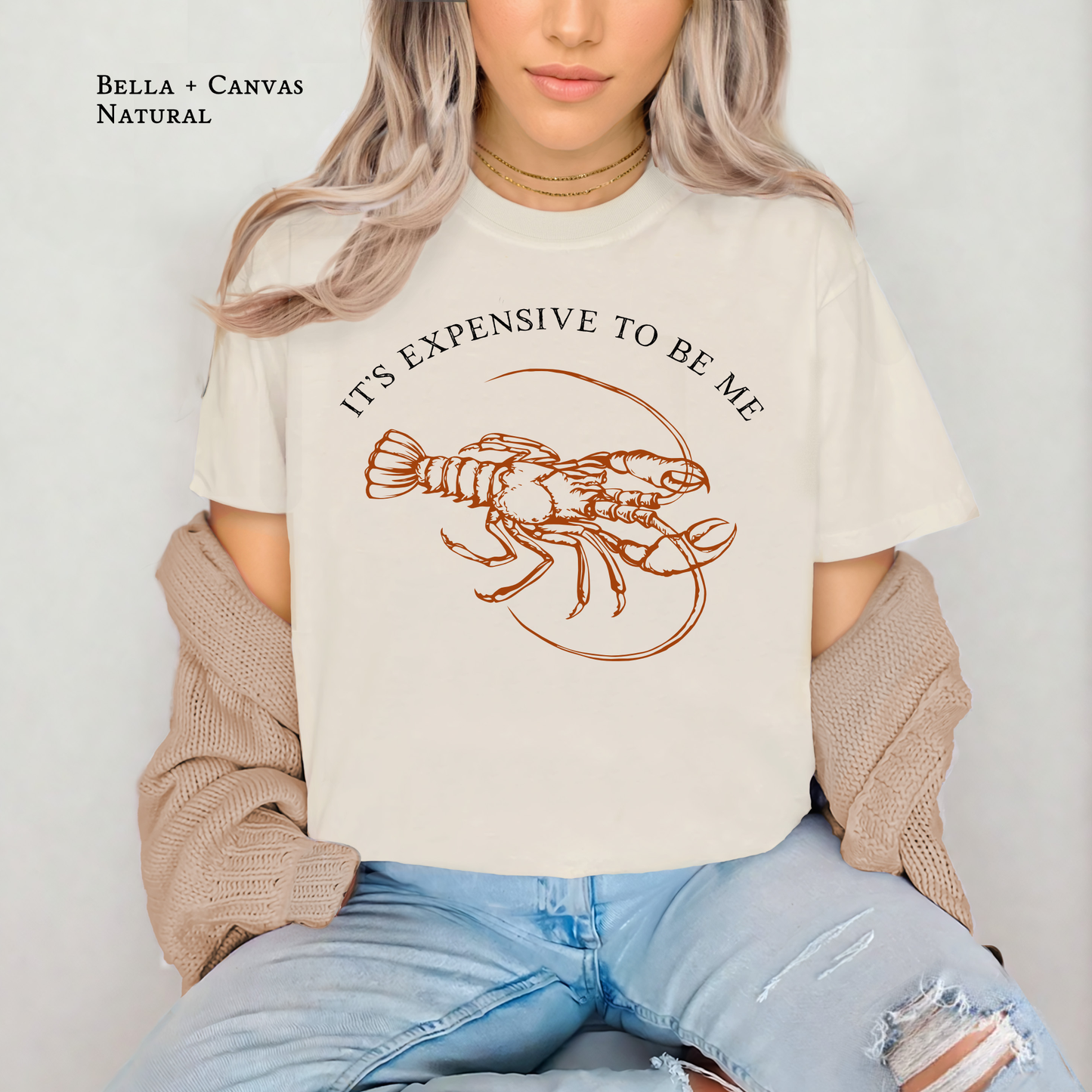 It's Expensive to be Me | Crawfish | Light Colored Tee