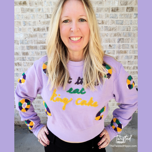 Let Them Eat King Cake Appliqued & Sequin | Crop Sweater | Mardi Gras | Carnival Season | Lavender Crop Top