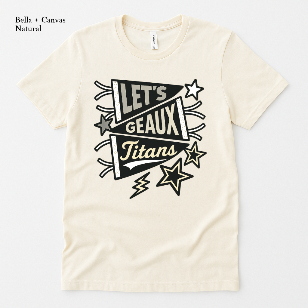 Pennant Flag Let's Geaux Titans  Natural Tee