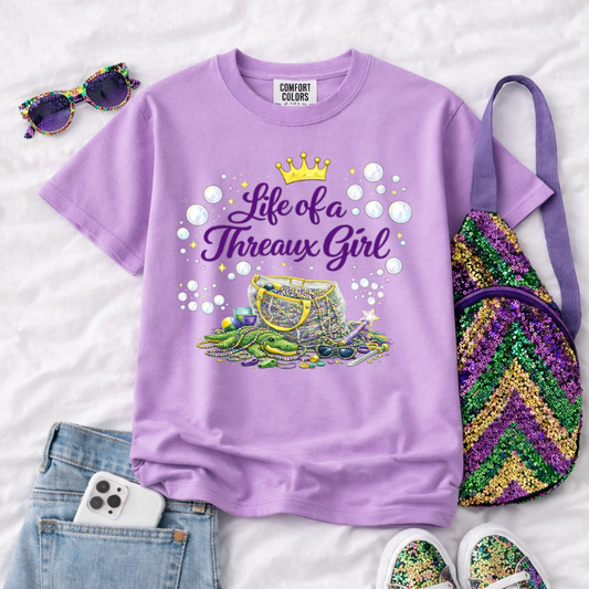 Life of a Threaux (throw) girl Mardi Gras float girl tee
