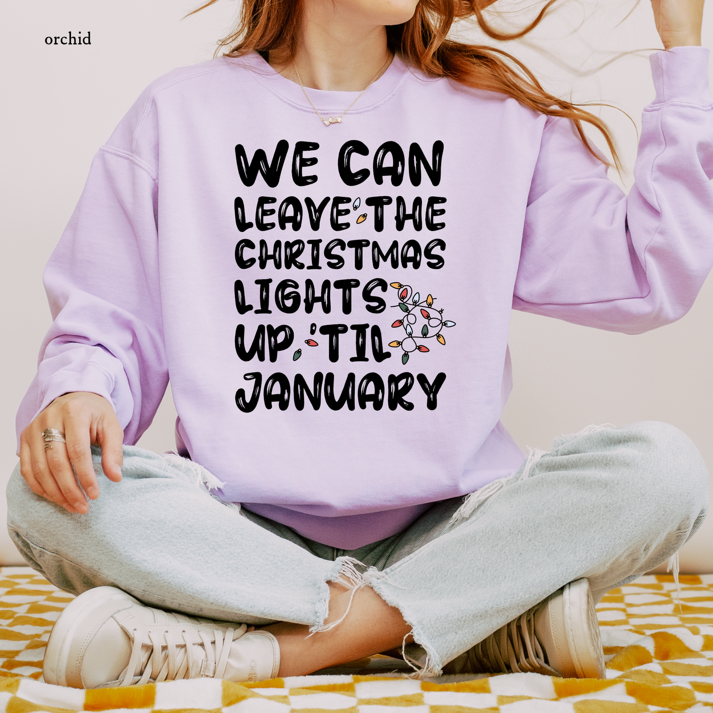 Lights Up Til Christmas | Comfort Colors Christmas Sweatshirt