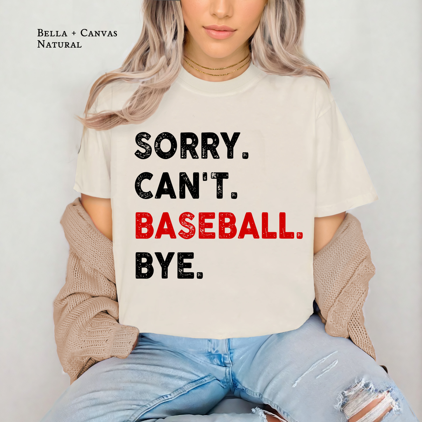 Sorry. Can't. Baseball. Bye | Baseball Tee