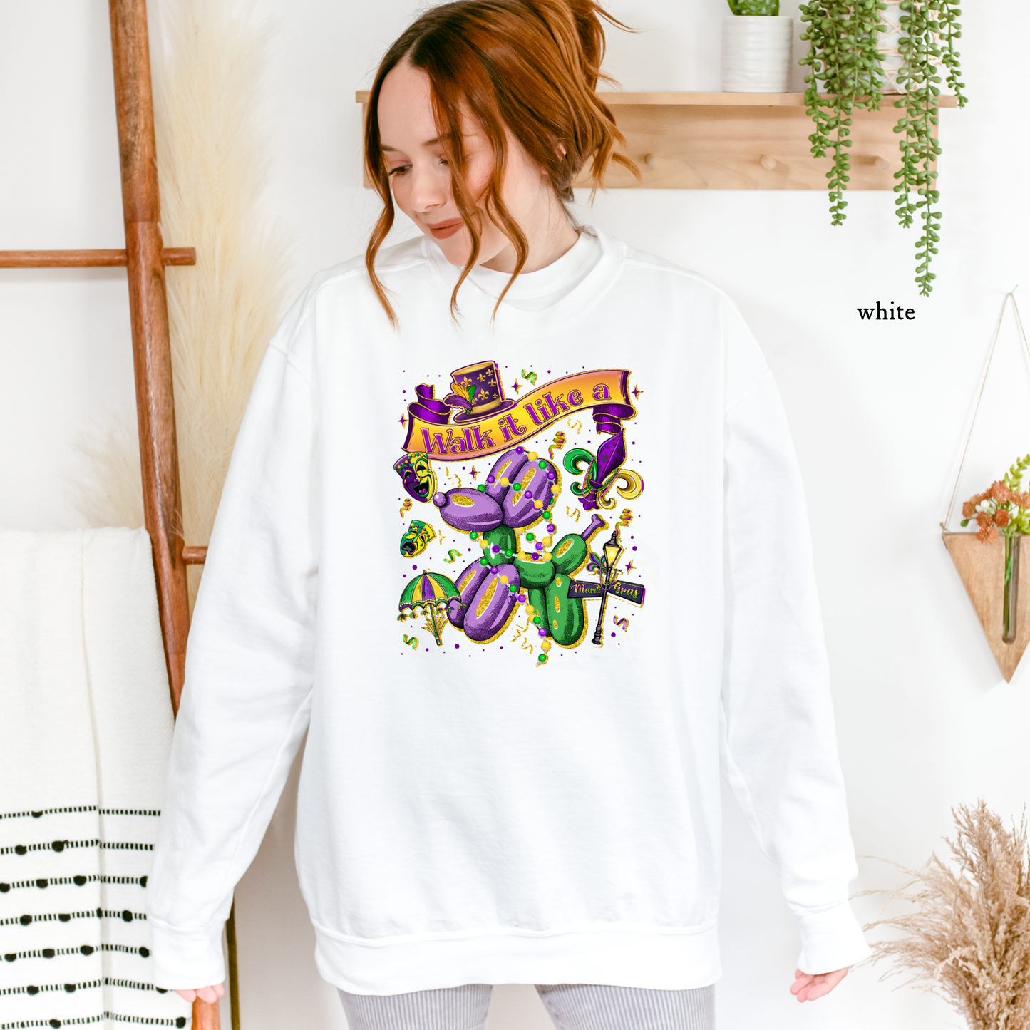 Walk it Like a Dog | Mardi Gras | Sweatshirt