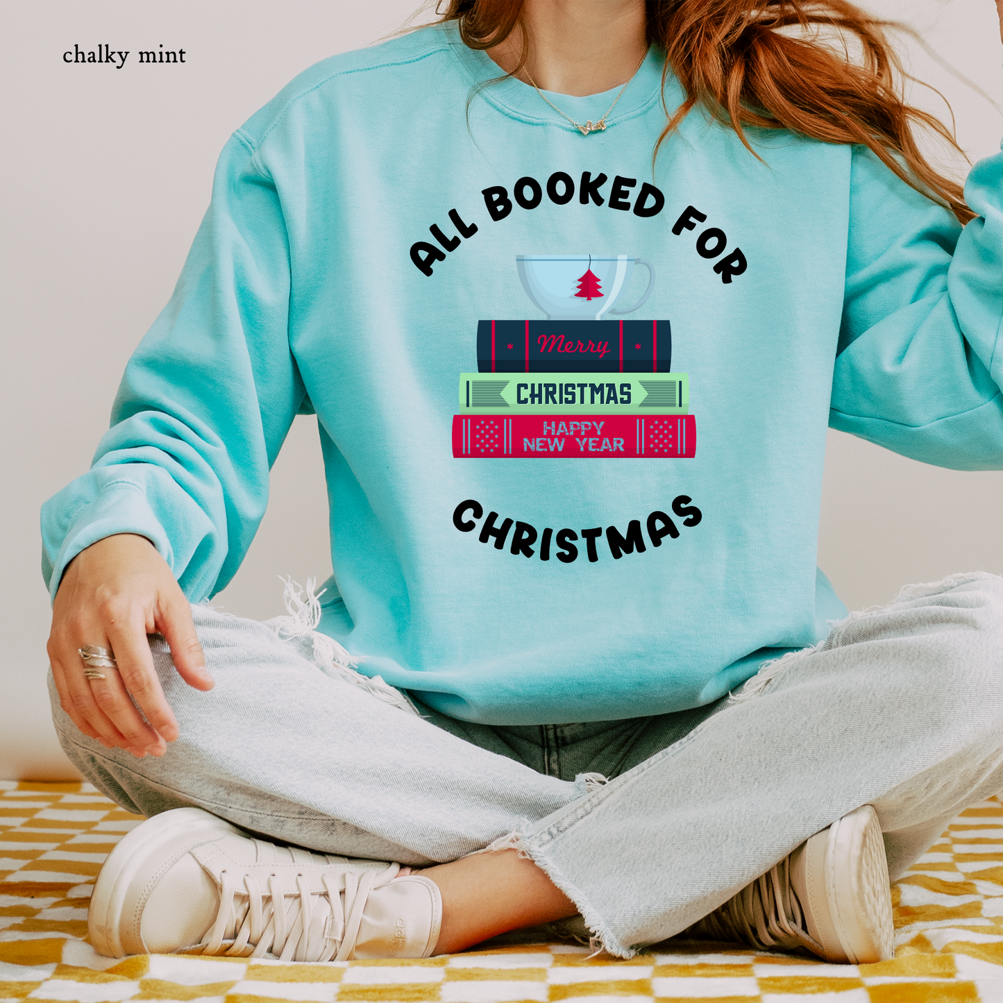 All Booked for Christmas | Christmas Comfort Color Sweatshirts