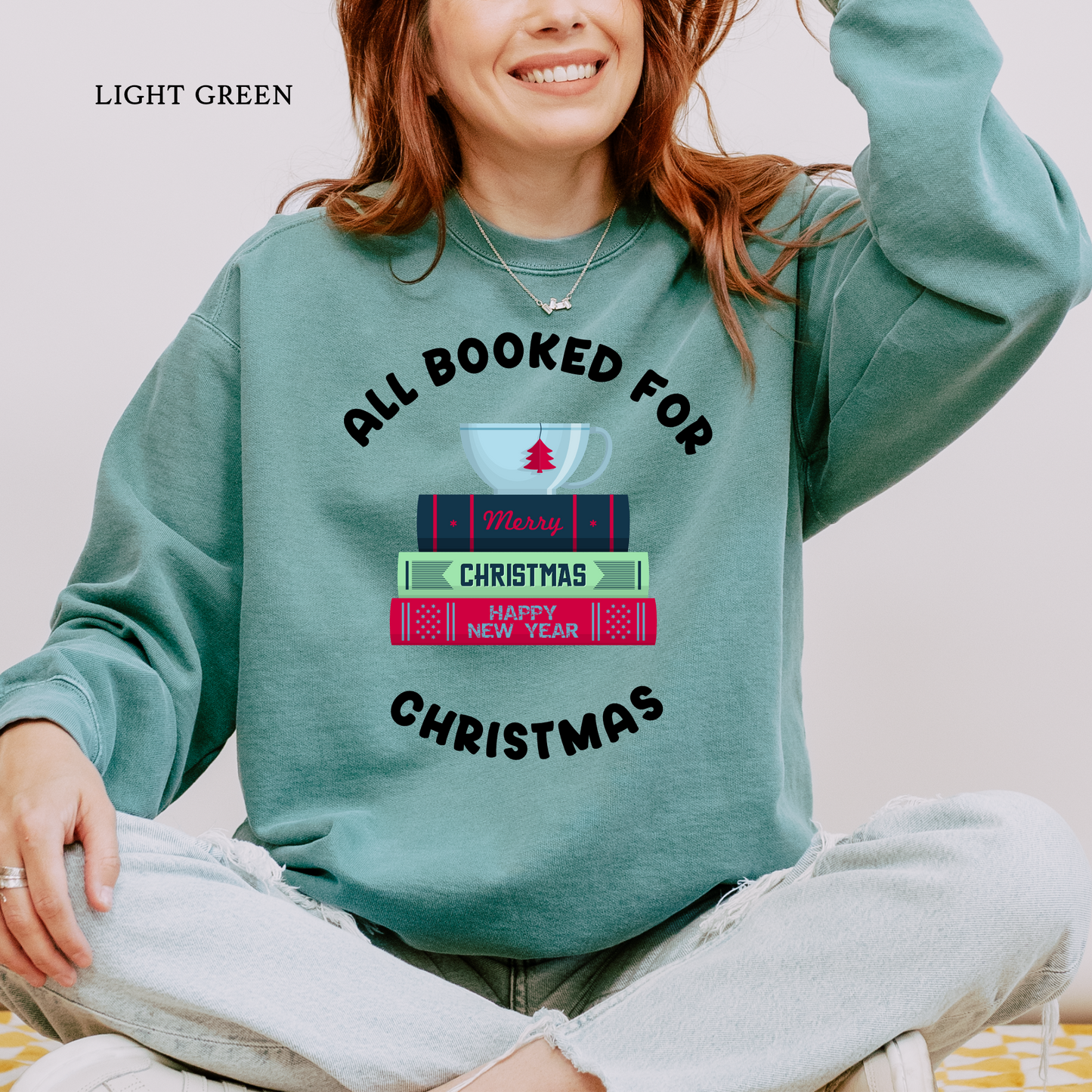 All Booked for Christmas | Christmas Comfort Color Sweatshirts