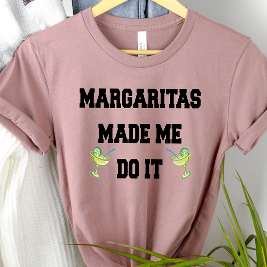 Margaritas Made Me Do It - Fiesta Tee - Cinco De Mayo