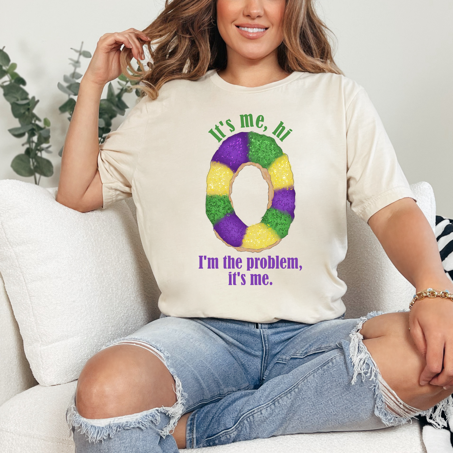 I'm the Problem | King Cake | Mardi Gras