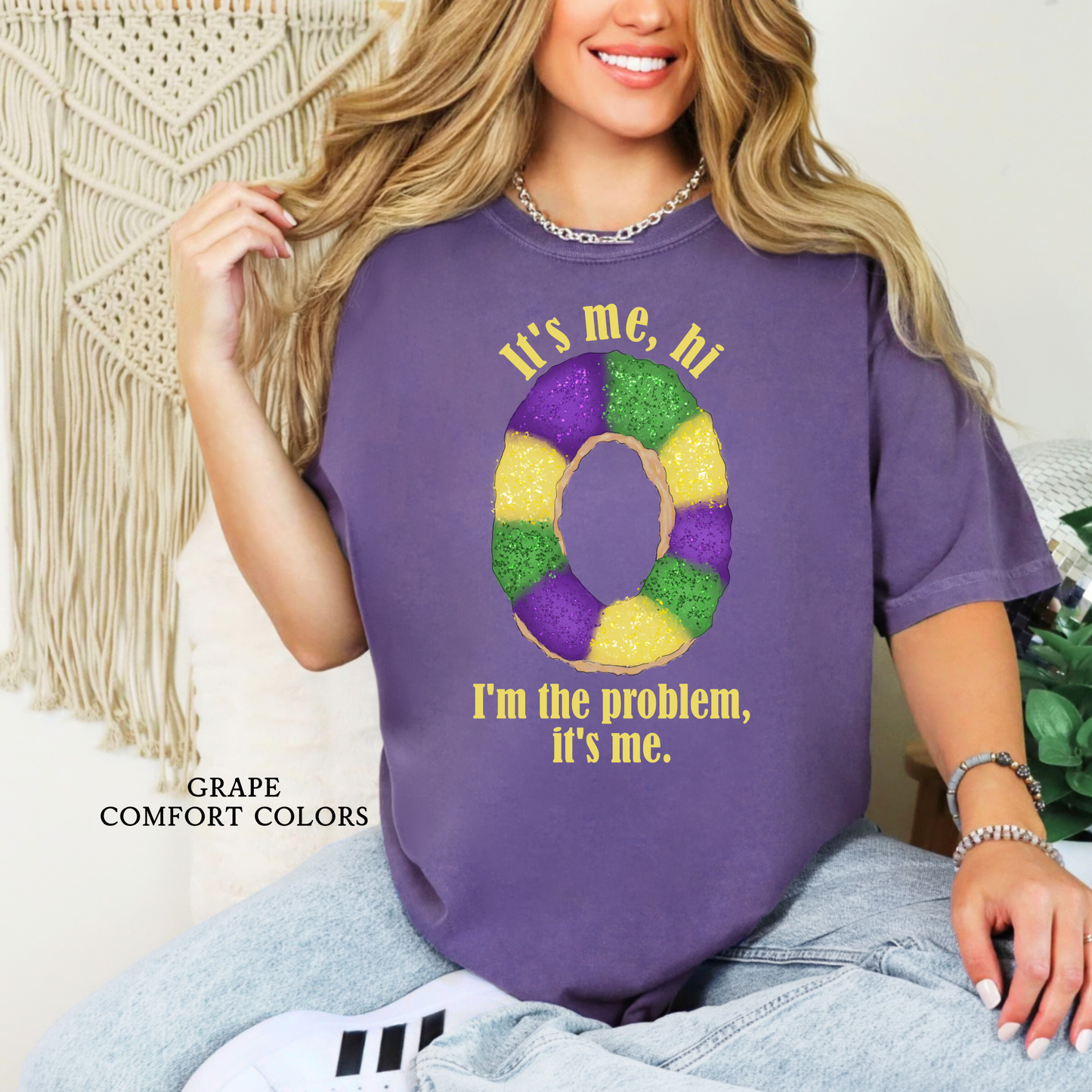 I'm the Problem | King Cake | Mardi Gras
