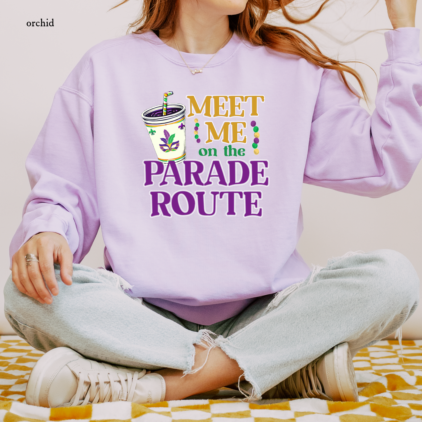 Meet Me on the Parade Route | Comfort Colors Sweatshirt