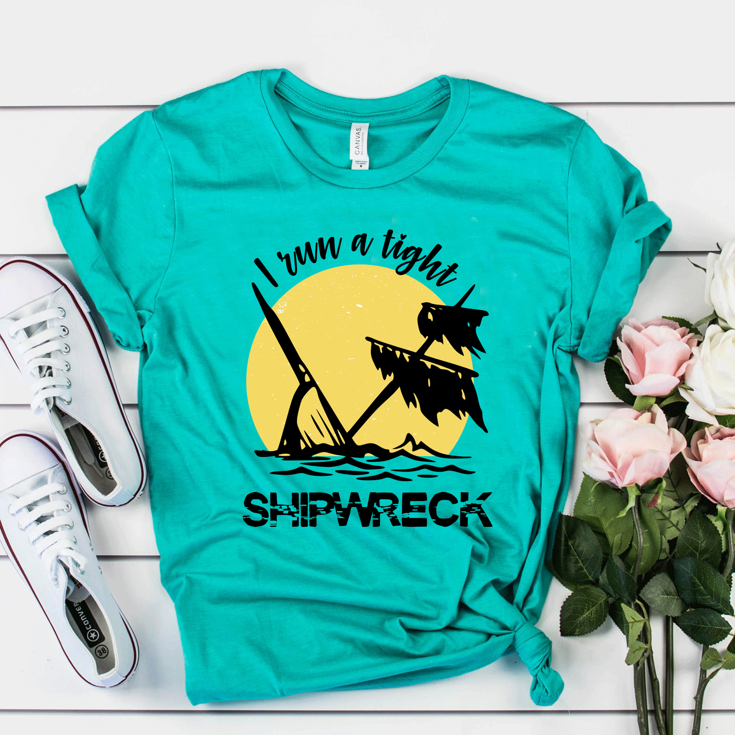 I Run a Tight Shipwreck | Motherhood | Mama Tee