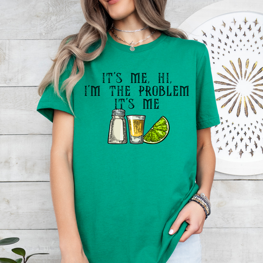 Tequila Shot I'm The Problem | Fiesta Tee | Cinco De Mayo | Drinking Shirt