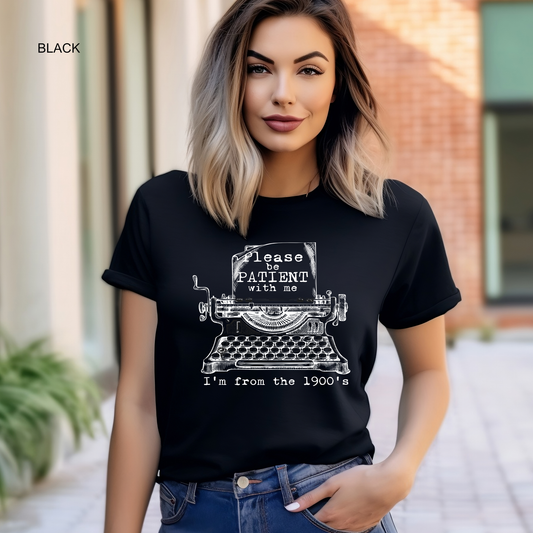 Vintage Typewriter | Born in the 1900's | Funny Graphic Tee | Birthday Shirt