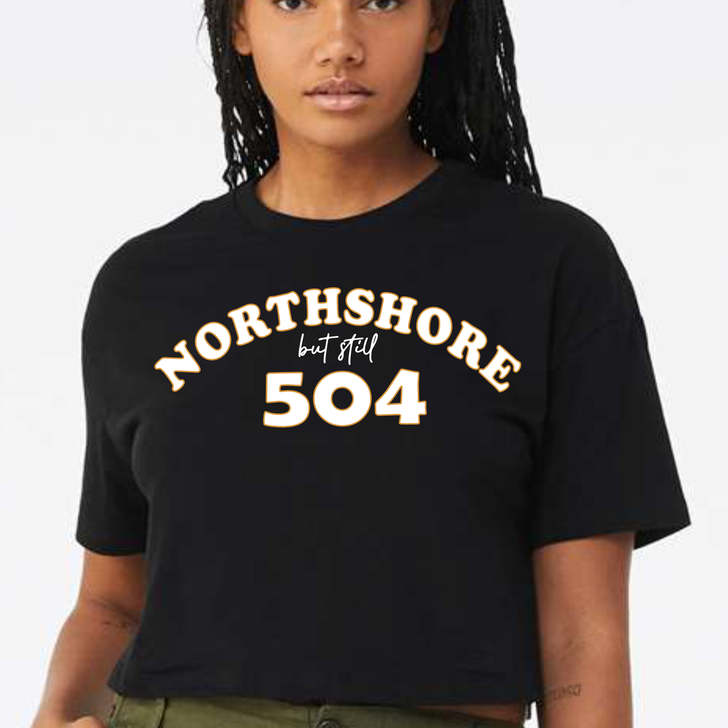 Northshore but still 504 - crop top