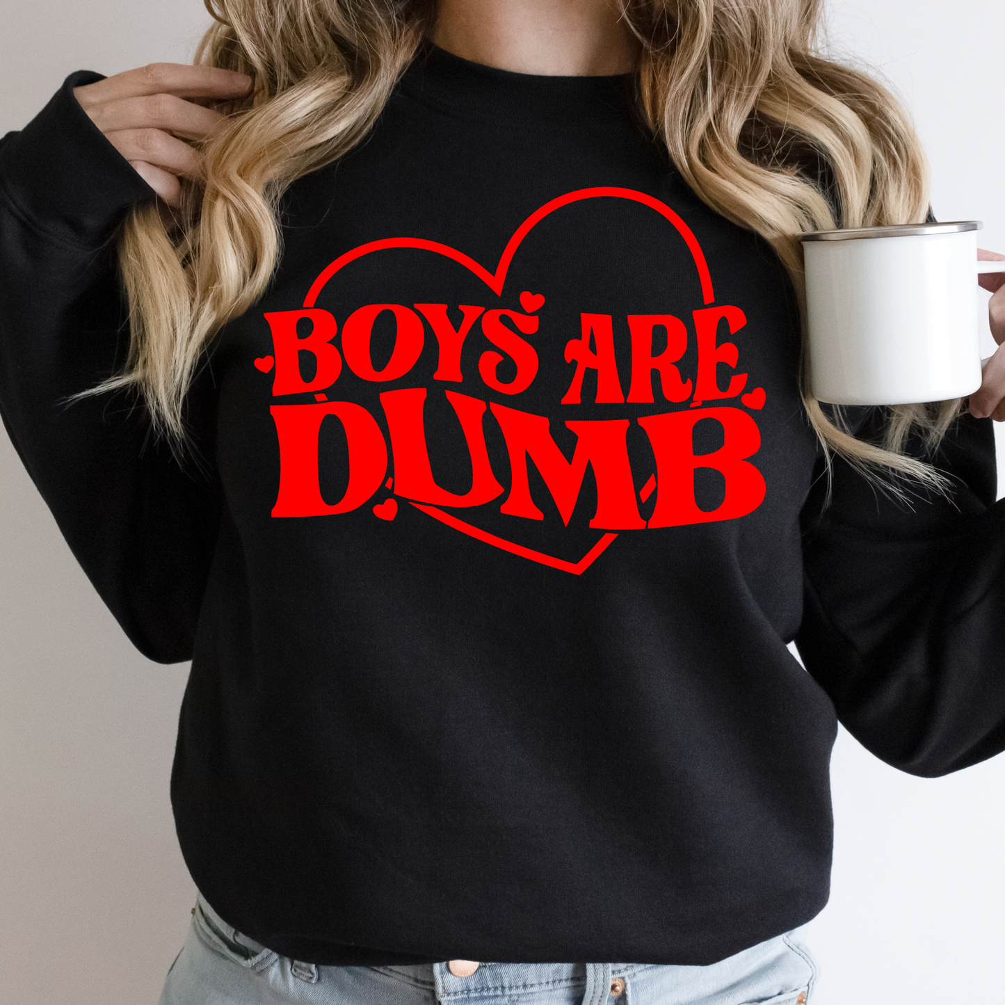Boys are Dumb Sweatshirt - Valentine