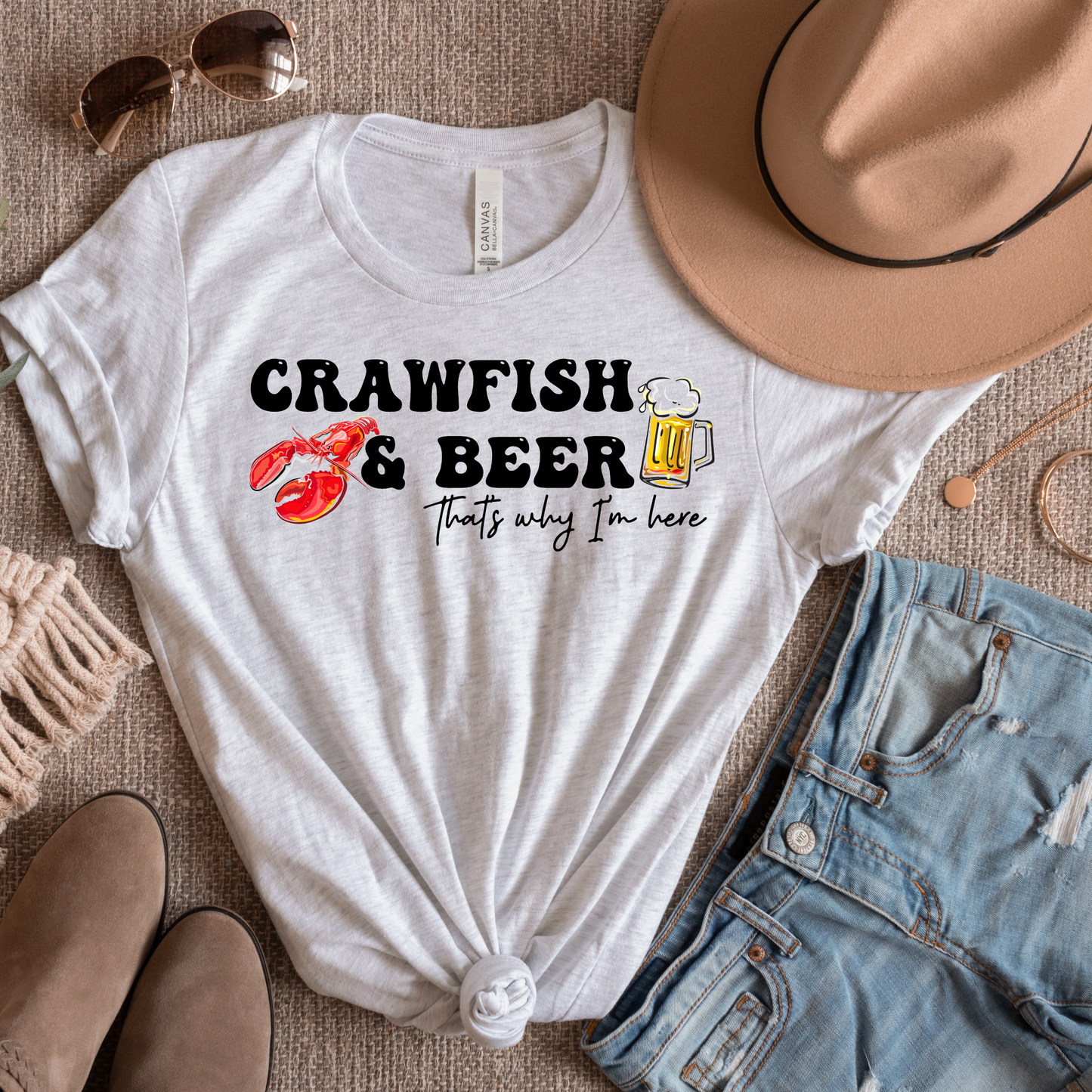 Crawfish & Beer that's why I'm here Tee