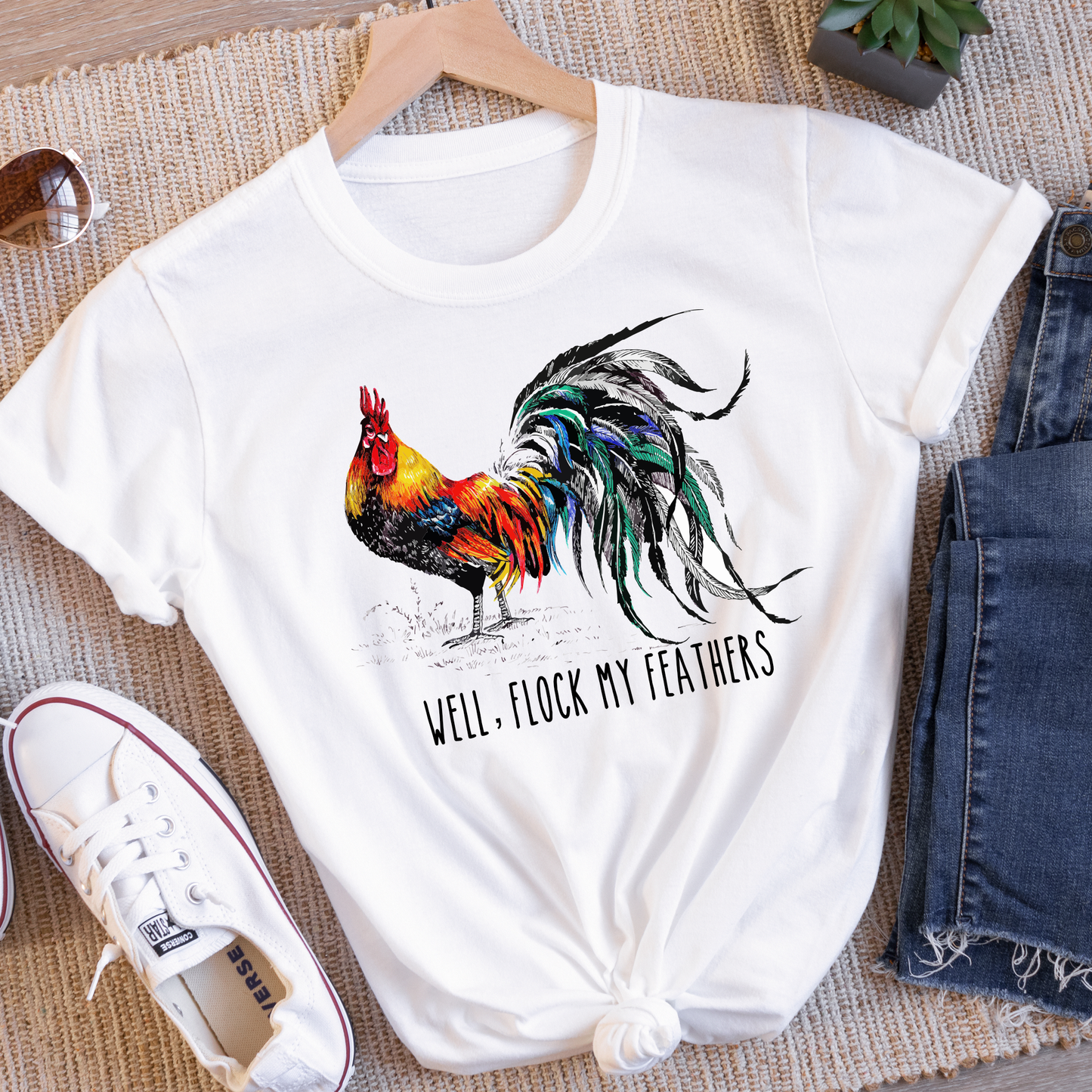 Well, Flock My Feathers - Rooster Tee